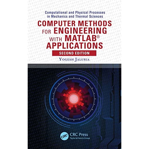 Pre-Owned Computer Methods for Engineering with MATLAB(R) Applications (Hardcover) 1591690366 9781591690368