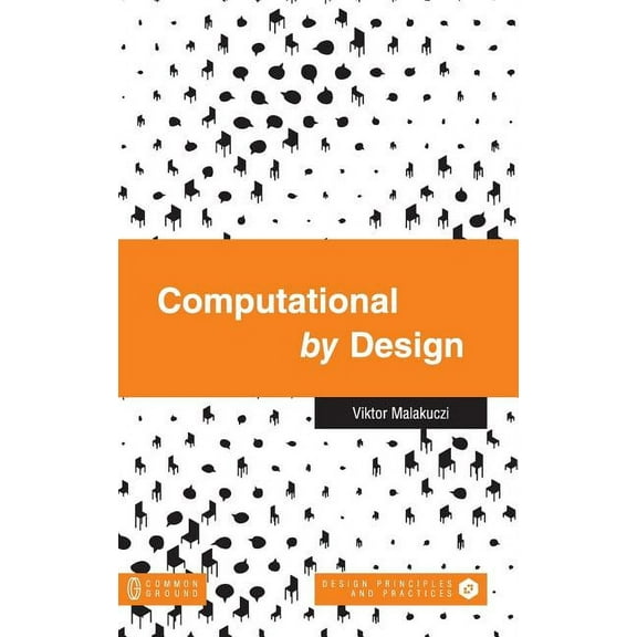 Computational by Design (Hardcover)