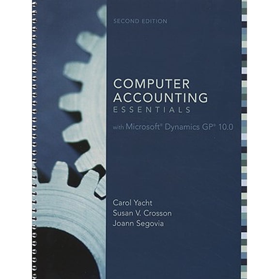 Pre-Owned MP Computer Accounting Essentials with Microsoft Dynamics GP 10.0, 9780077299392, 0077299396, Paperback, 2 edition