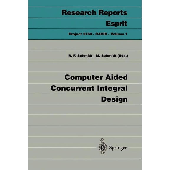 Computer Aided Concurrent Integral Design, (Paperback)