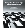 thumbnail image 1 of Computer-Aided Design and Manufacturing, (Hardcover), 1 of 1