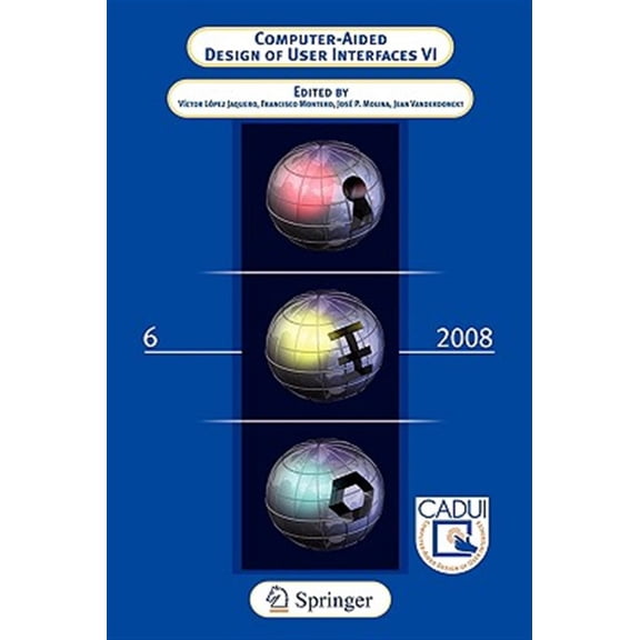 Pre-Owned Computer-Aided Design of User Interfaces VI (Hardcover)