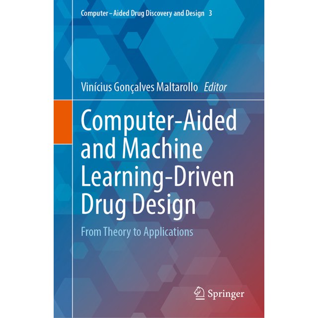 ComputerAided Drug Discovery and Design ComputerAided and Machine