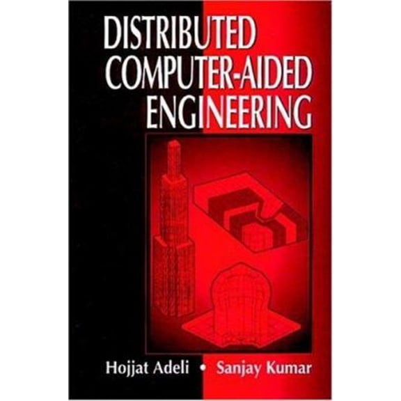 Pre-Owned Distributed Computer-Aided Engineering (Hardcover) 9780849320934