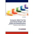 thumbnail image 1 of Computer-Aided Tool for Conceptual Designs with Dfma and Modularization (Paperback), 1 of 1