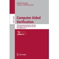thumbnail image 1 of Computer Aided Verification: 27th International Conference, Cav 2015, San Francisco, Ca, Usa, July 18-24, 2015, Proceedi, (Paperback), 1 of 1