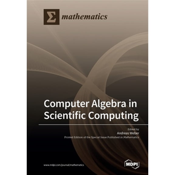 Pre-Owned Computer Algebra in Scientific Computing (Paperback)