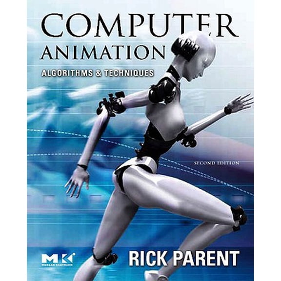 Pre-Owned Computer Animation: Algorithms and Techniques (The Morgan Kaufmann Series in Computer Graphics) (Hardcover) 0125320000 9780125320009