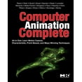 Computer Animation Complete: All-In-One: Learn Motion Capture ...