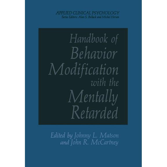 Computer Applications in the Earth Scien Handbook of Behavior Modification with the Mentally Retarded, (Paperback)