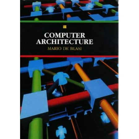 Computer Architecture (International Computer Science Series) [Hardcover - Used]