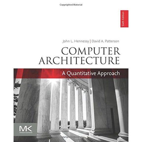 Pre-Owned Computer Architecture: A Quantitative Approach (Paperback) 0128119055 9780128119051