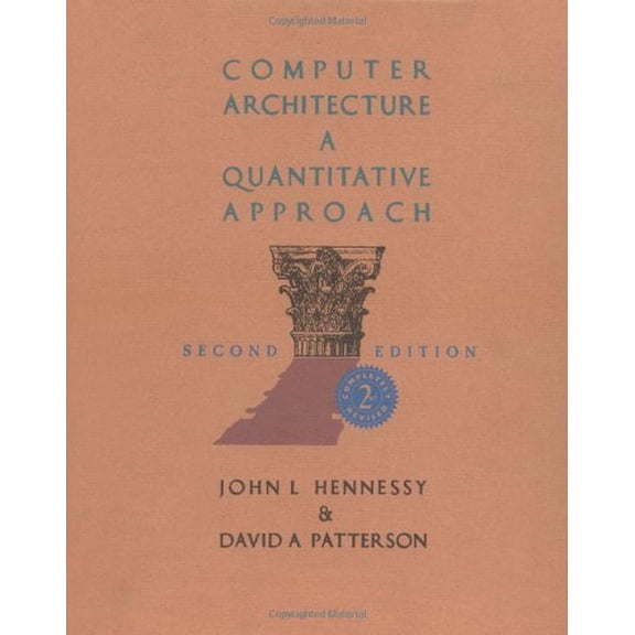 Pre-Owned Computer Architecture: A Quantitative Approach, Second Edition (Hardcover) 1558603298 9781558603295
