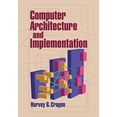 thumbnail image 1 of Pre-Owned Computer Architecture & Implementat Paperback, 1 of 1
