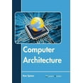 thumbnail image 1 of Computer Architecture, (Hardcover), 1 of 1