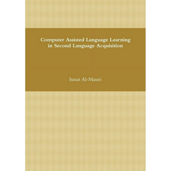 Computer Assisted Language Learning, (Paperback)