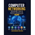 thumbnail image 1 of Computer Basic Computer networking essentials VOL-2: Principles protocols and practical implementations, (Paperback), 1 of 1