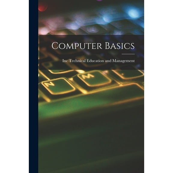 Computer Basics, (Paperback)