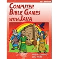 thumbnail image 1 of Computer Bible Games with Java - 11th Edition: A Java JFC Swing GUI Game Programming Tutorial For Christian Schools, (Paperback), 1 of 1
