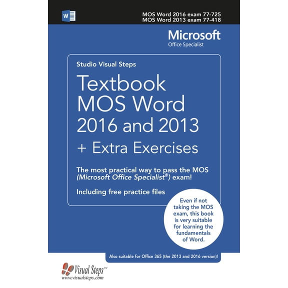 Pre-Owned Computer Books: Textbook Mos Word 2016 and 2013 ] Extra Exercises : The Most Practical Way to Pass the Mos (Microsoft Office Specialist) Exam! (Paperback)