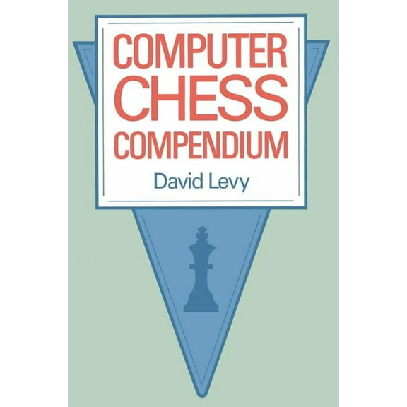 Computer Chess Compendium, (Paperback)
