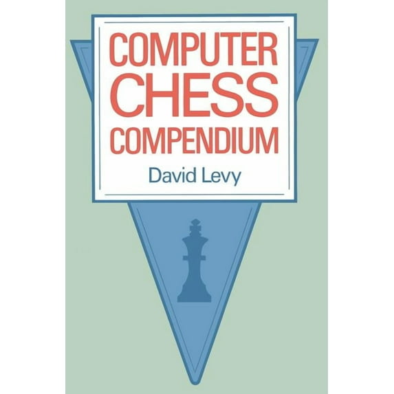 Computer Chess Compendium, (Paperback)