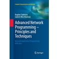 thumbnail image 1 of Computer Communications and Networks Advanced Network Programming - Principles and Techniques: Network Application Programming with Java, (Paperback), 1 of 1
