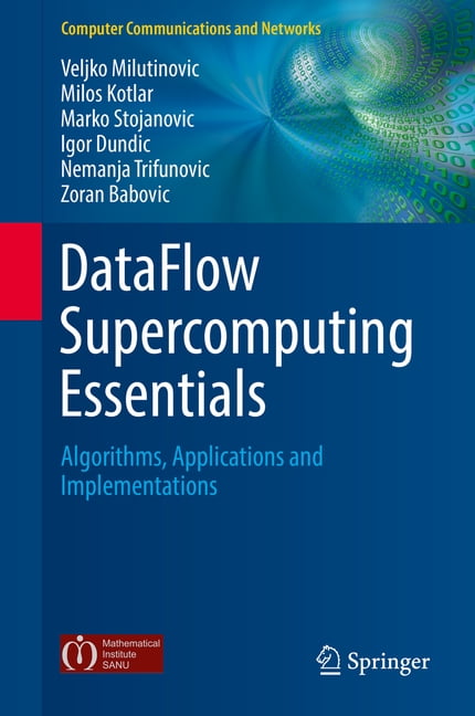 Computer Communications and Networks: Dataflow Supercomputing ...