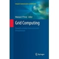 thumbnail image 1 of Computer Communications and Networks Grid Computing: Towards a Global Interconnected Infrastructure, (Paperback), 1 of 1