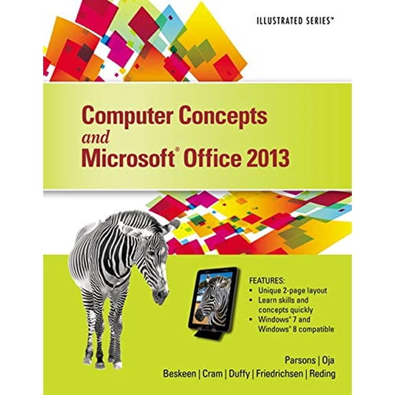 Pre-Owned Computer Concepts and Microsoft®Office 2013: Illustrated Paperback
