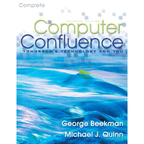 Pre-Owned Computer Confluence Complete: United States Edition: Tomorrow's Technology and You: Comprehensive Paperback