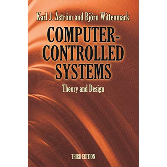 Pre-Owned Computer-Controlled Systems: Theory and Design (Paperback) 0486486133 9780486486130