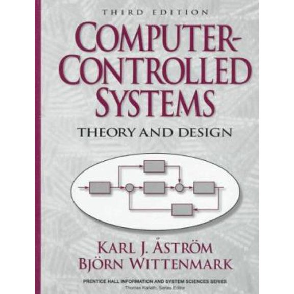Pre-Owned Computer-Controlled Systems: Theory and Design (Paperback) 0133148998 9780133148992