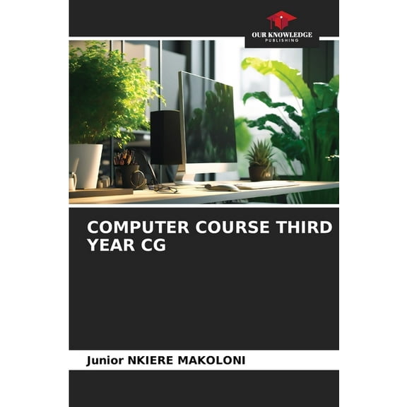 Computer Course Third Year CG, (Paperback)