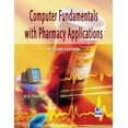thumbnail image 1 of Computer Fundamentals with Pharmacy Applications (Hardcover), 1 of 1