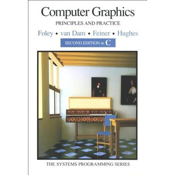 Pre-Owned Computer Graphics: Principles and Practice in C (Hardcover) 0201848406 9780201848403