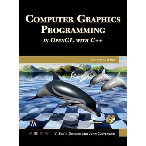 Computer Graphics Programming in OpenGL with C++, (Hardcover)