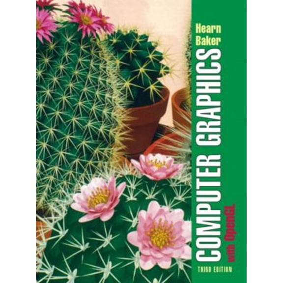 Pre-Owned Computer Graphics With Opengl (Hardcover) 0130153907 9780130153906