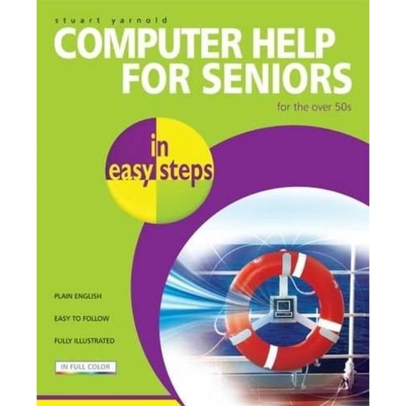 Pre-Owned Computer Help for Seniors in Easy Steps (Paperback) 1840783451 9781840783452