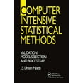 thumbnail image 1 of Computer Intensive Statistical Methods: Validation, Model Selection, and Bootstrap, (Paperback), 1 of 1