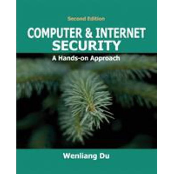 Pre-Owned Computer & Internet Security: A Hands-on Approach (Paperback) 1733003932 9781733003933