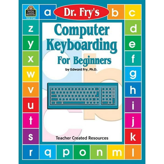 Computer Keyboarding by Dr. Fry, (Paperback)