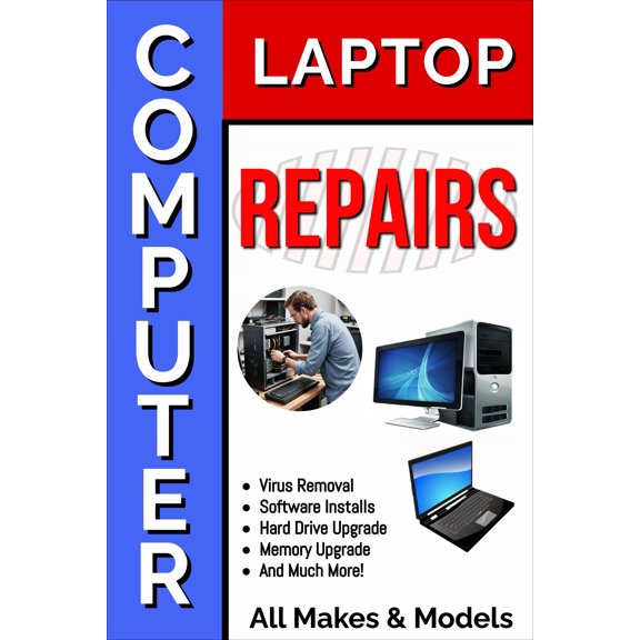 Computer Laptop Repairs All Makes and Models Advertising Poster Sign