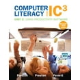 thumbnail image 1 of Pre-Owned Computer Literacy for IC3: Unit 2: Using Productivity Software: Microsoft 2010 Update (Paperback) 0132861070, 1 of 1
