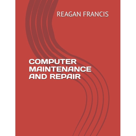 Computer Maintenance and Repair, (Paperback)