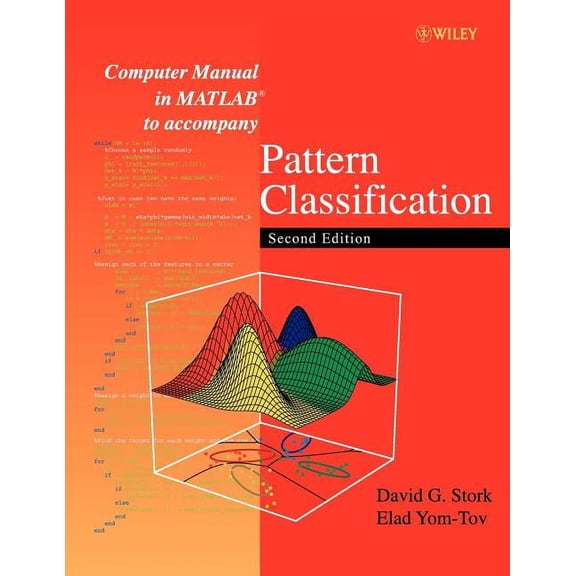 Computer Manual in MATLAB to Accompany Pattern Classification