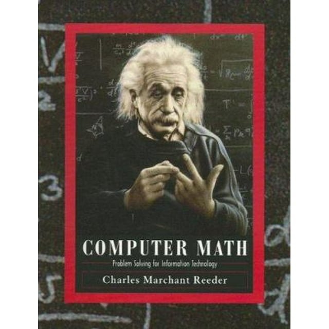 Pre-Owned Computer Math: Problem Solving for Information Technology ...