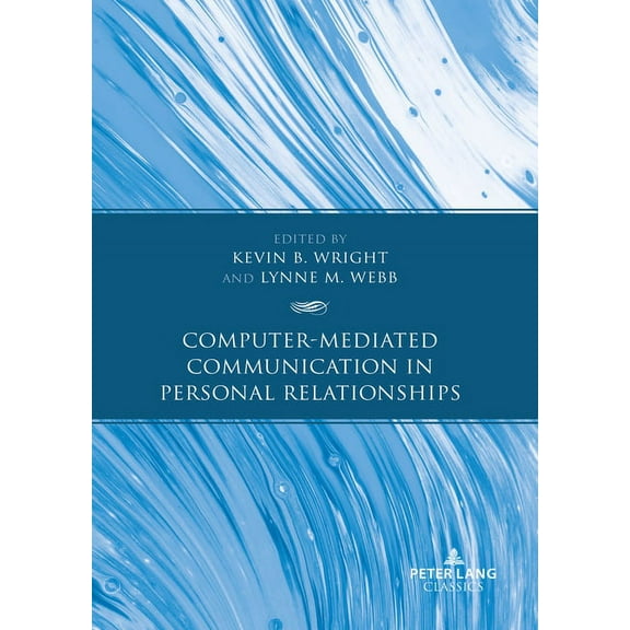 Computer-Mediated Communication in Personal Relationships (Paperback)