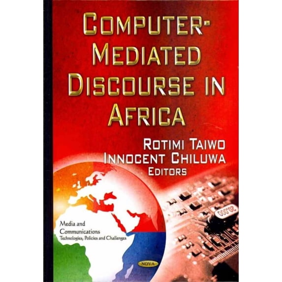 Computer-Mediated Discourse in Africa