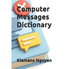 Computer Messages Dictionary, (Paperback)